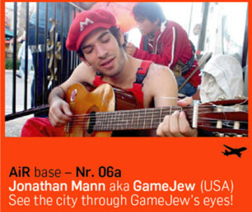 AiR base - Nr. 06a Jonathan Mann aka GameJew (USA)