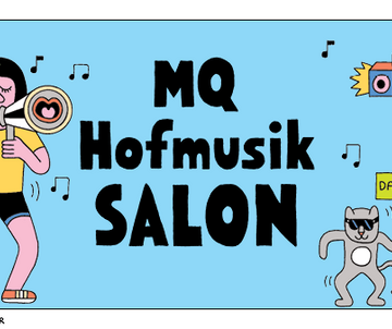 MQ Hofmusik Salon