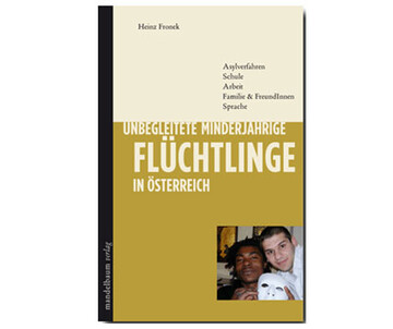 Buchpräsentation: Unbegleitete minderjährige Flüchtlinge in Österreich