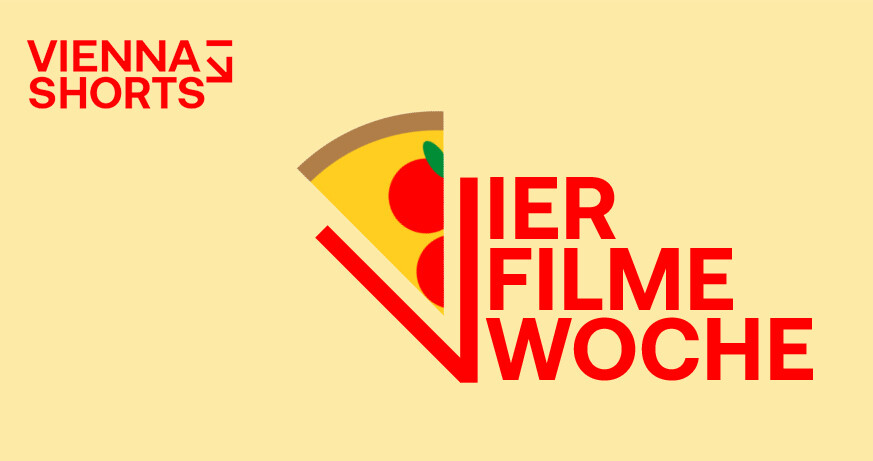 VIENNA SHORTS presents: The Four Movies Week