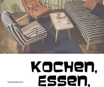 Sabine Pollak: Kochen, Essen, Lieben. Architektur des privaten Wohnens