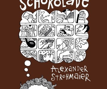 Alexander Strohmaier: Schokolade