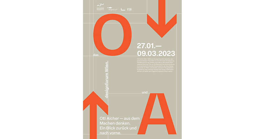 Das O und das A – Otl Aicher: aus dem Machen denken. Ein Blick zurück und nach vorn.