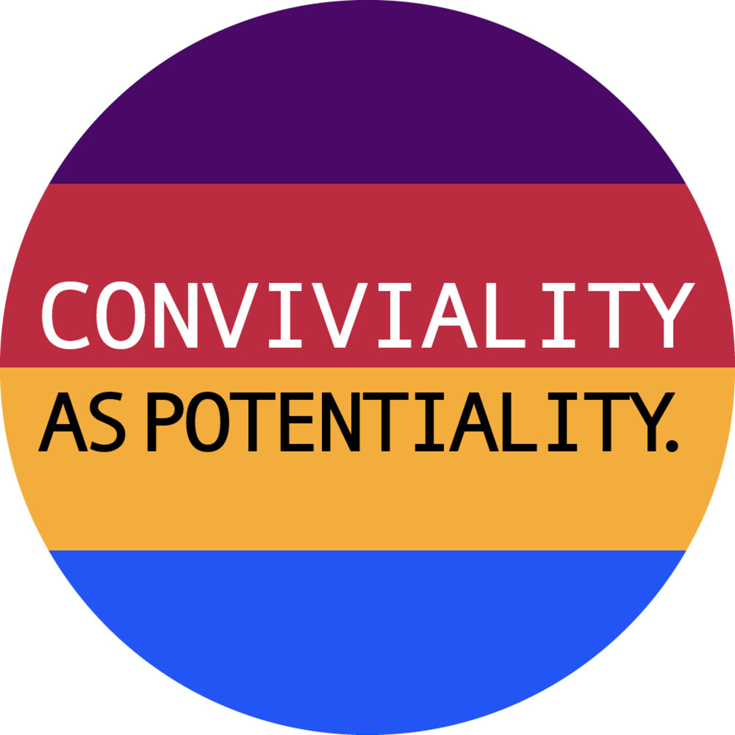 Conviviality as Potentiality (FWF AR 679, 2021–2025)