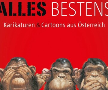 ALLES BESTENS – Karikaturen & Cartoons aus Österreich