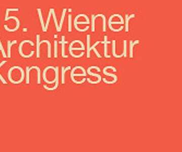 15. Wiener Architektur Kongress