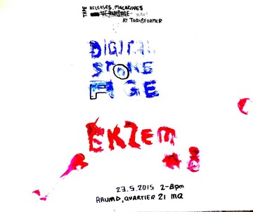 Digital Stone Age / EKZEM #8