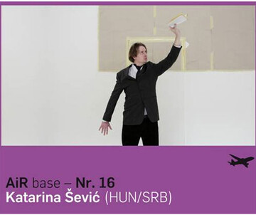 AiR base Nr. 16 - Katarina Sevic