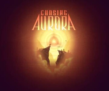 Chasing Aurora: Sneak Preview