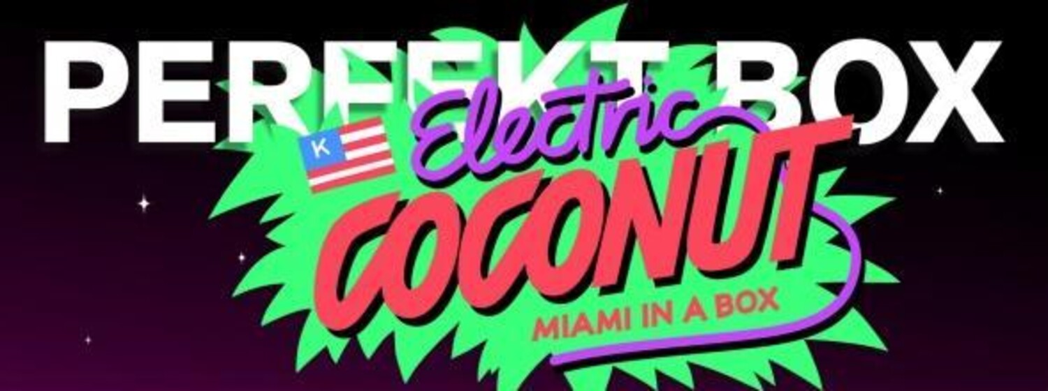 ELECTRIC COCONUT - Miami in a Box