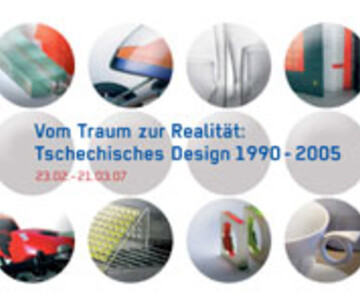 Vom Traum zur Realität: Tschechisches Design 1990–2005
