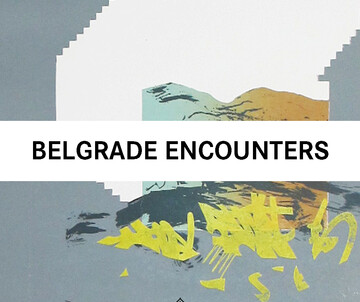 Belgrade Encounters