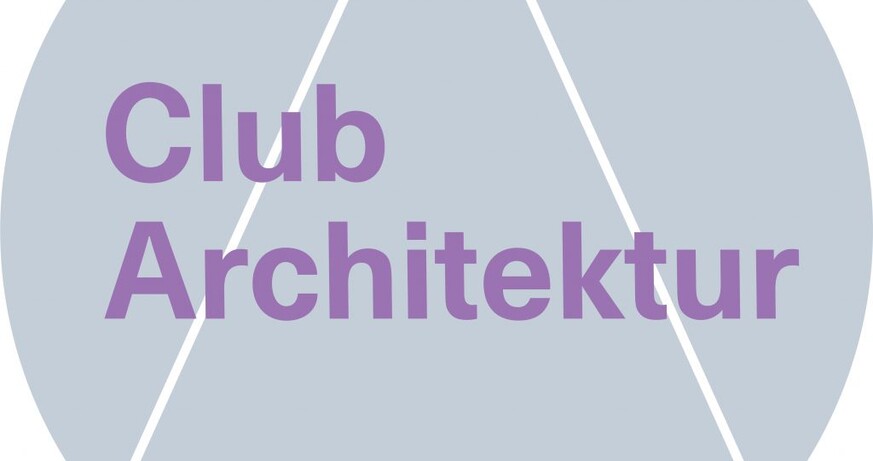 Club Architektur: Architecture – Competing Ideologies?