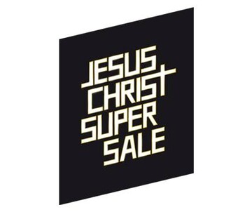 JESUS CHRIST SUPER SALE