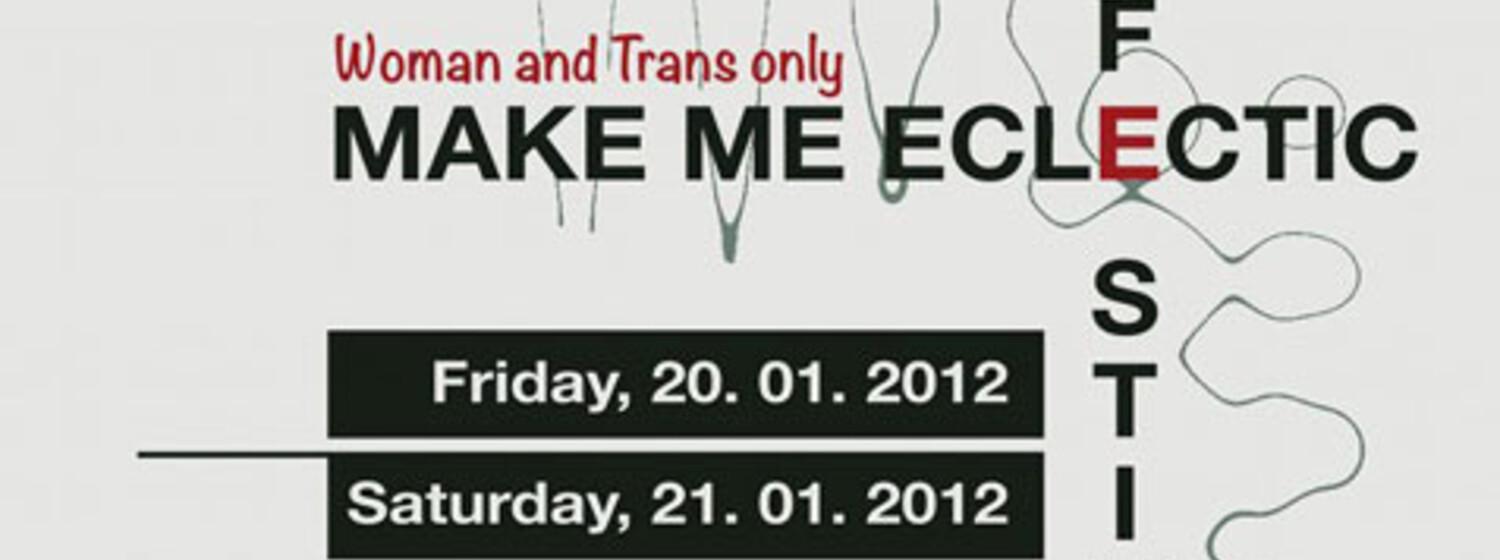 MAKE ME ECLECTIC Festival
