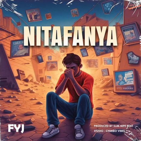 Young man sitting on the ground with head down and arms crossed in a rubble-strewn street, houses and televisions in the background, with the word "NITAFANYA" above.
