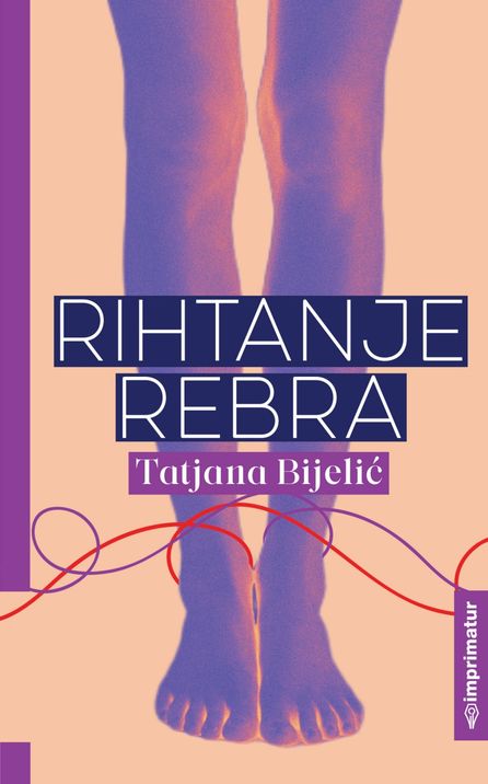 Two bare legs standing front-facing against a plain background with the text "RIHTANJE REBRA" and "Tatjana Bijelić" and a wavy line pattern at the bottom.