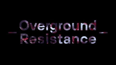 Text "Overground Resistance" in bold letters with a dark background and faint red and white abstract patterns inside the text, creating a mysterious tone.