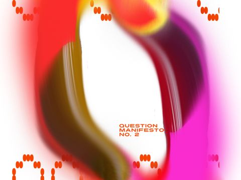 Abstract colorful shape with blurred edges and red dotted text "QUESTION MANIFESTO NO. 2" on white background.