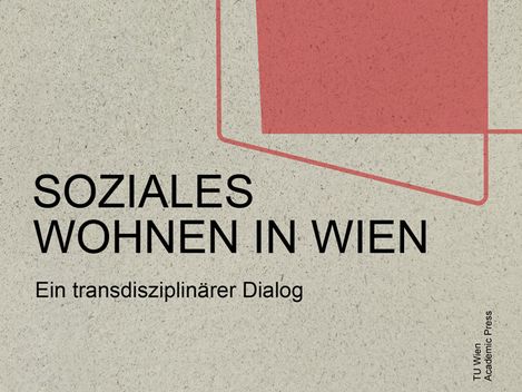 A light grey book cover. A reddish patch can be seen in the top right-hand corner. The title is: Soziales Wohnen in Wien. Ein transdisziplinärer Dialog.