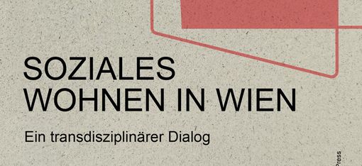 A light grey book cover. A reddish patch can be seen in the top right-hand corner. The title is: Soziales Wohnen in Wien. Ein transdisziplinärer Dialog.